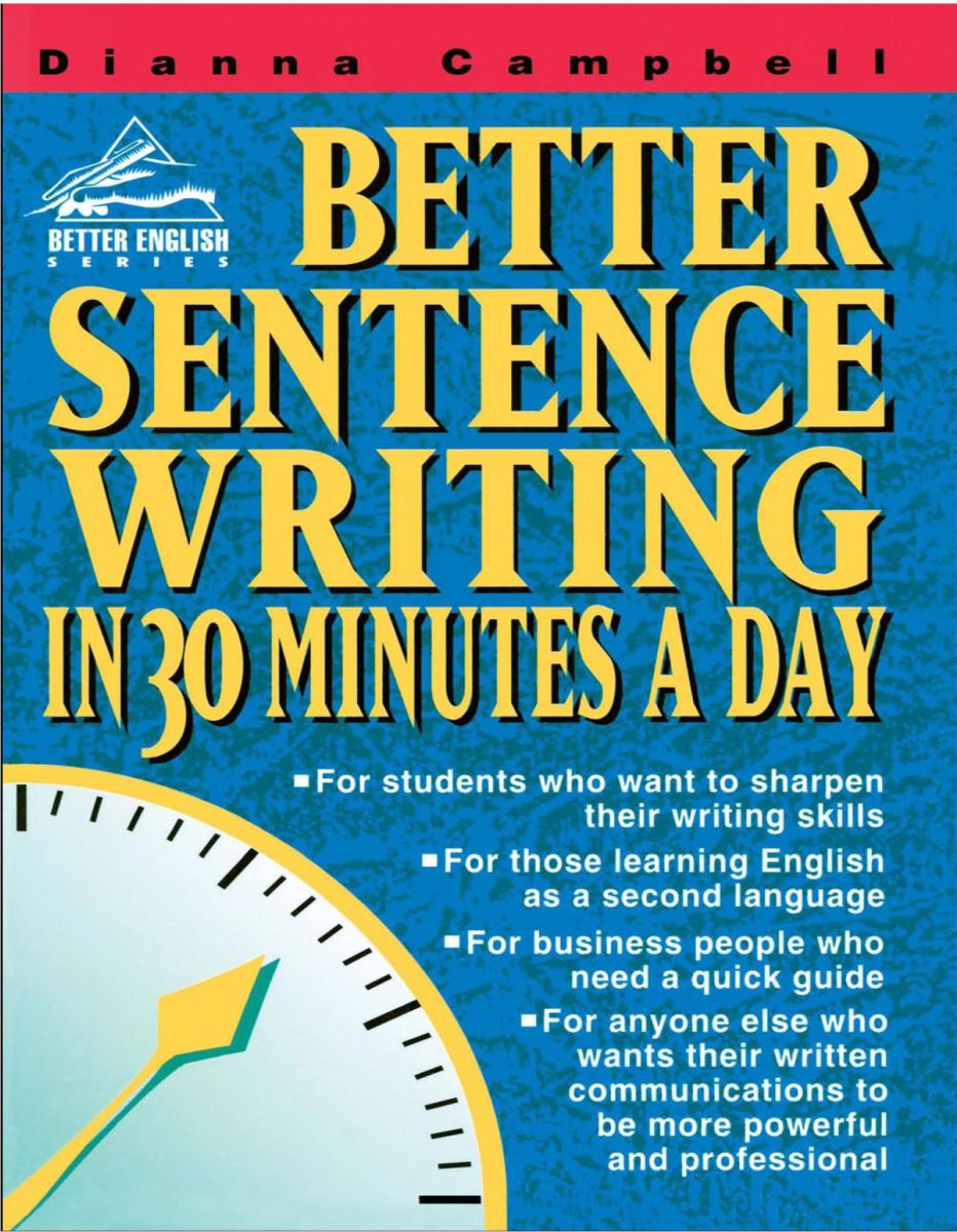 Better Sentence Writing in 30 Minutes a Day